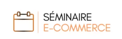 seminaire ecommerce